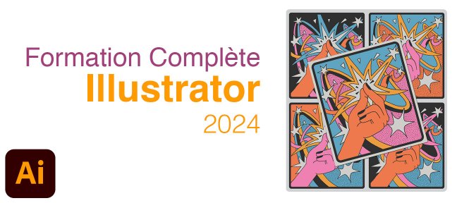 Tuto Adobe Illustrator : la Formation Complète Illustrator