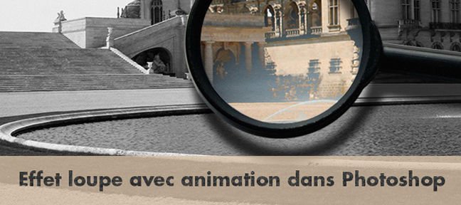 Tuto Creer Un Effet Loupe Et Son Animation Cs5 Sur Tuto Com