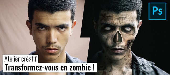 Tuto Atelier Photoshop : Transformez-vous en zombie ! Photoshop