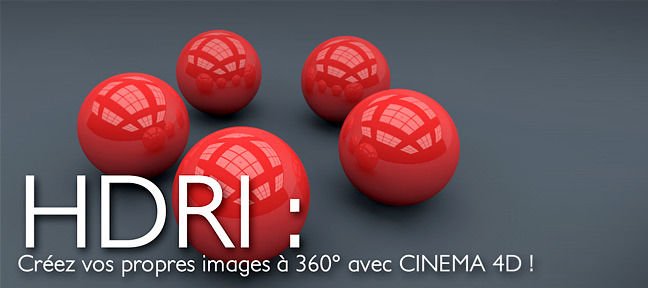 Tuto Créez vos propres images HDRI Cinema 4D