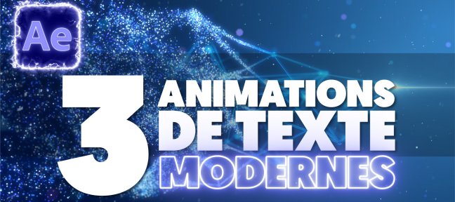 3 Animations de Texte Modernes sur After Effects 2021