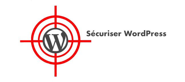 Tuto Comment sécuriser efficacement son installation WordPress ? WordPress