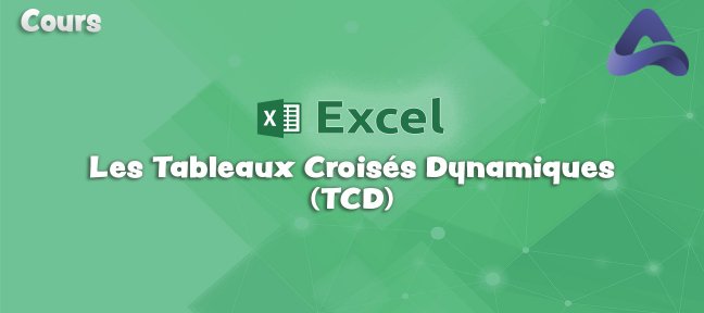 Tuto Tableaux croisés dynamiques pour débutants Excel