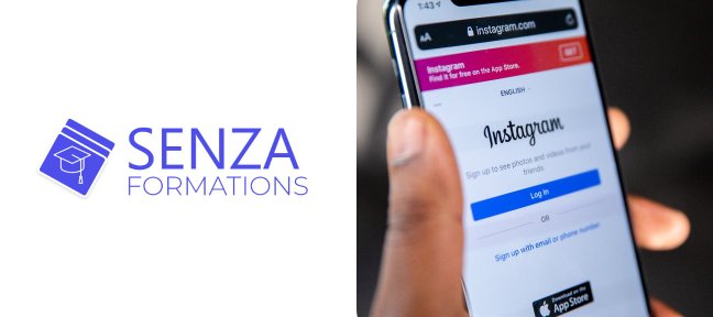 Tuto Instagram 2022 SENZA Formation instagram