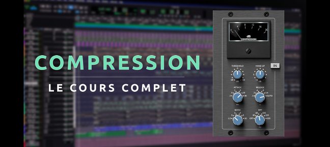 Tuto La Compression Audio : Le Cours Complet FL Studio