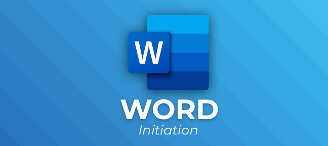 Tuto Word - Initiation Word