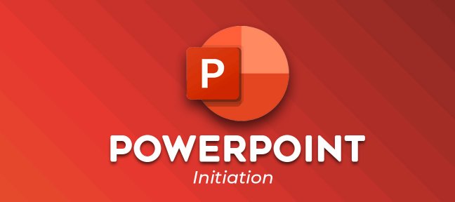PowerPoint - Initiation