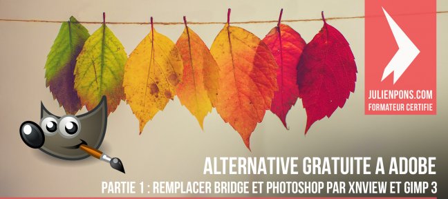 Alternatives gratuites à Adobe Creative Cloud Partie 1- XnView et Gimp