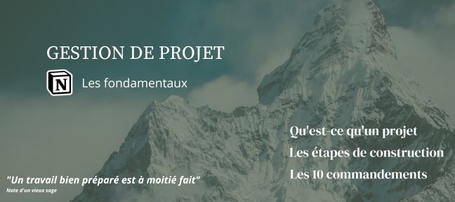 Tuto Les fondamentaux de la gestion de projet : Le Projet Gestion de Projet