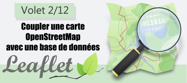 Tuto Formation Leaflet 2/12 - Coupler une carte OpenStreetMap avec une base de données JavaScript