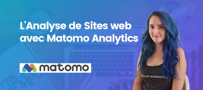 Tuto Matomo Analytics : Le Guide Complet de l'Analyse de site web Matomo