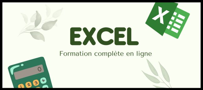 Tout savoir sur Excel - formation complète - tous niveaux