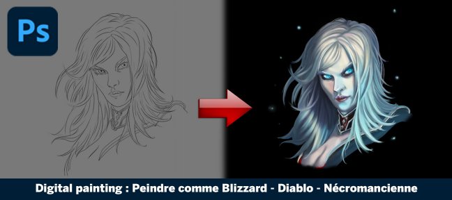Tuto Digital painting - Jeux vidéo - Blizzard style painting Photoshop