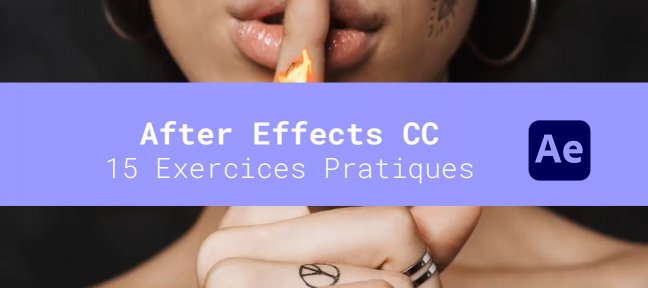 15 exercices pratiques dans After Effects