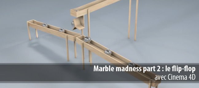 Marble madness : le flip-flop