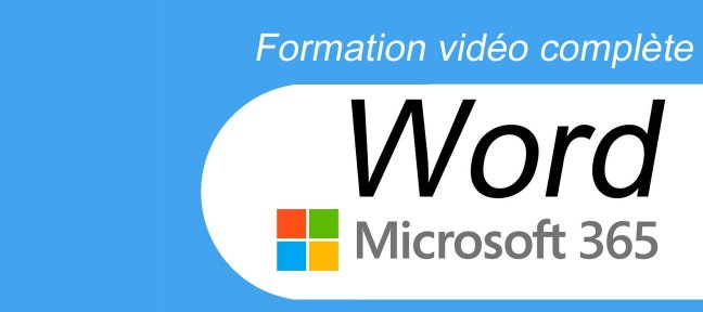Formation Word 365 - Formation complète Word