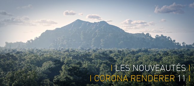 Les nouveautés de Corona Renderer 11