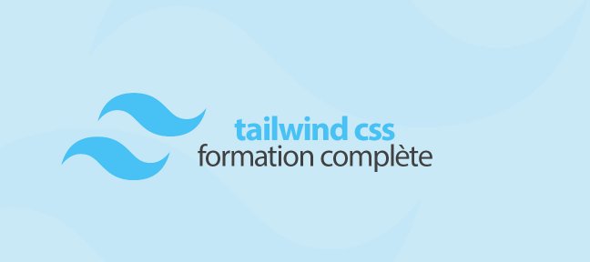 Formation Maîtrisez Tailwind CSS : Bundle complet