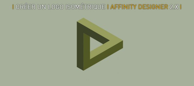 Créer un Logo Isométrique avec Affinity Designer 2.5