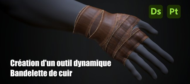 Outil dynamique pour créer des bandelettes de cuir en texture