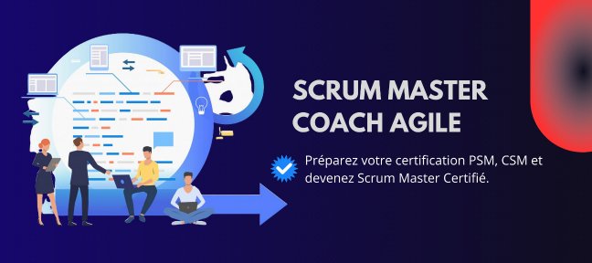 Formation Scrum Master, Coach Agile : Réussir votre certification