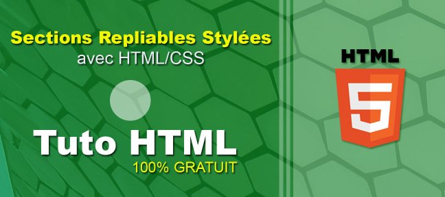 Gratuit : Créez facilement des Sections Repliables Stylées avec HTML et CSS