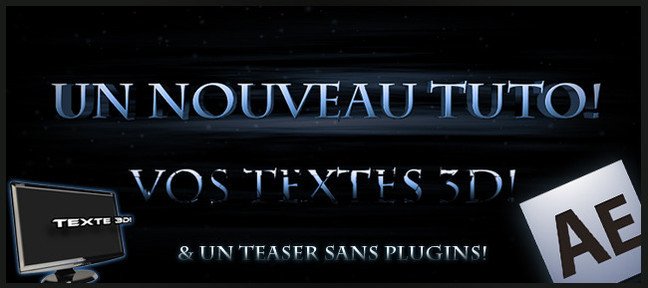 Tuto Effets de texte 3D et mini teaser! After Effects