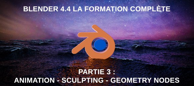 Blender - La formation complète Partie 3
