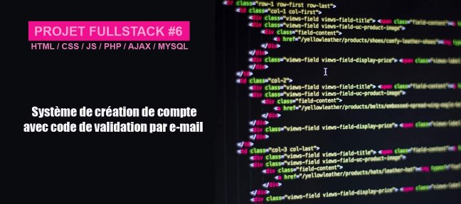Projet Fullstack #6 - Système de création de compte avec code de validation par e-mail