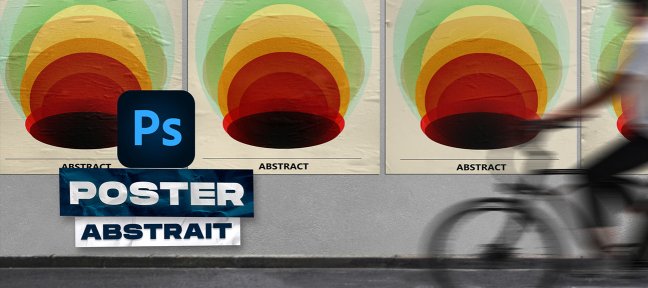 Gratuit Photoshop – Créer un poster abstrait moderne et impactant