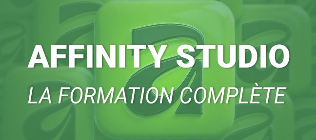 Affinity Studio – La formation Complète