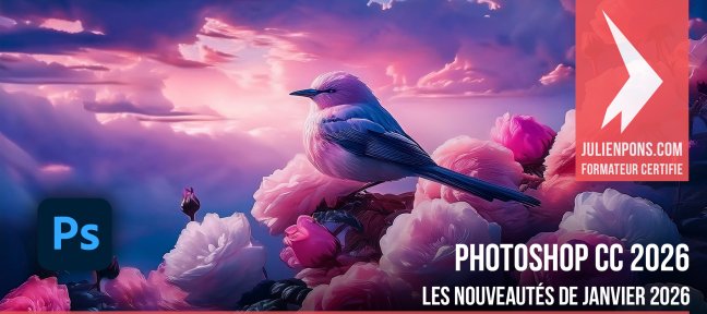 Photoshop CC 27.3 - Les nouveautés de Janvier 2026