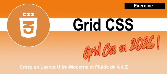 CSS grid en 2026 - Créez un Layout Ultra-Moderne et Fluide de A à Z