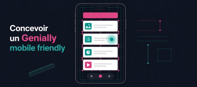 Concevoir un Genially mobile friendly, du canevas au test final