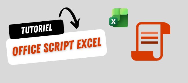 Office Scripts dans Excel 365 : les nouvelles macros pour nettoyer vos données en un clic