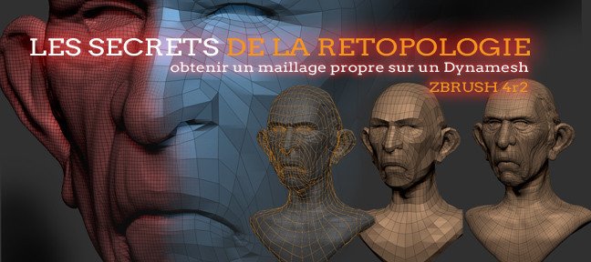 les secrets de la retopologie
