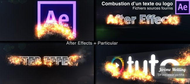 Tuto Combustion d'un texte ou logo avec Particular After Effects