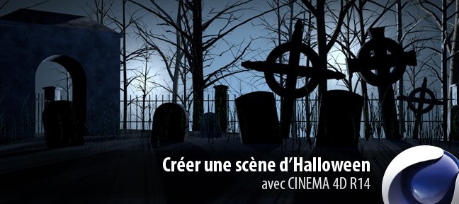 Tuto Atelier : créer une scène d'Halloween Cinema 4D