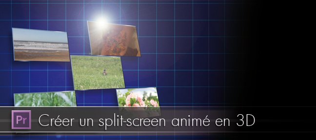 Créer un split screen animé en 3D