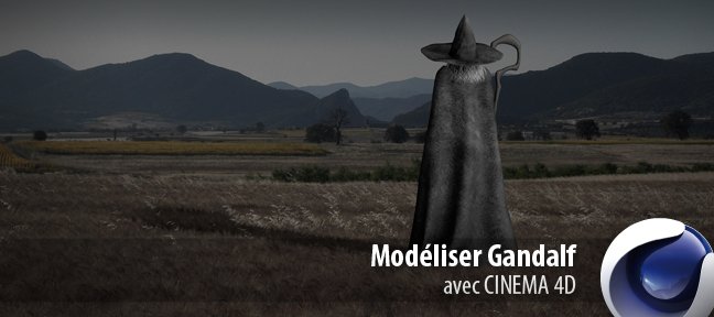 Tuto Modéliser Gandalf Cinema 4D