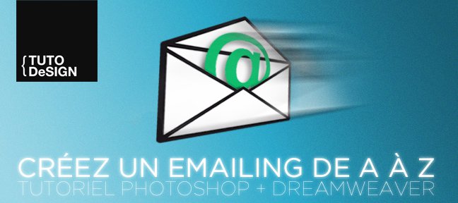 Tuto Créer un emailing de A à Z Dreamweaver