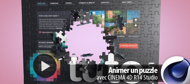 Tuto Animer un puzzle Cinema 4D
