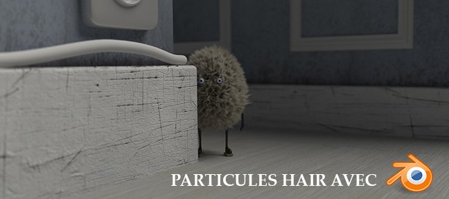 Blender : Particules HAIR avec Cycles