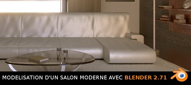 Blender : Modélisation d'un salon moderne