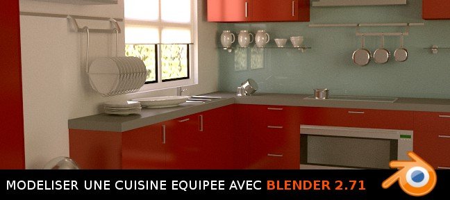 Tuto Blender : modélisation d'une cuisine équipée Blender