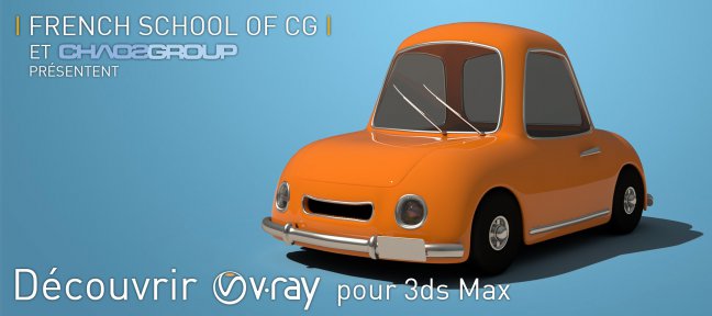 Tuto Gratuit : Découvrir V-Ray 3.0 pour 3ds Max Vray