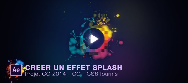 Créer un effet splash dans After Effects