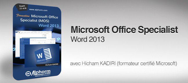 Tuto Formation Certification MOS Word 2013 Word