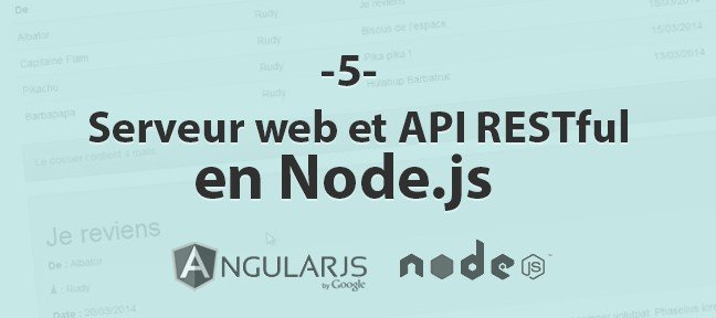 05 - Serveur web et API RESTful en Node.js