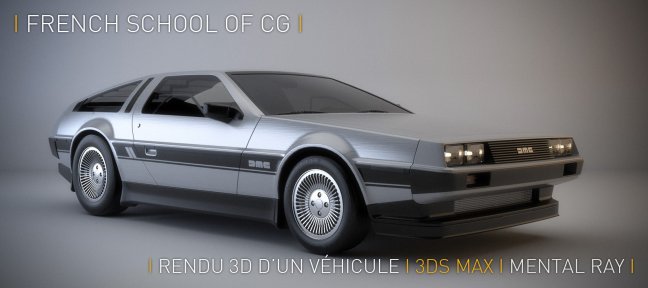 Le Rendu 3D d'un véhicule avec Mental Ray
